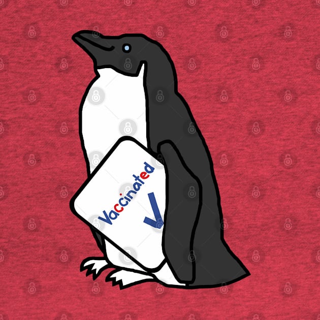 Cute Penguin with Vaccinated Sign by ellenhenryart